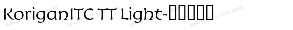 KoriganITC TT Light字体转换
